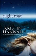 Night Road by Kristin Hannah