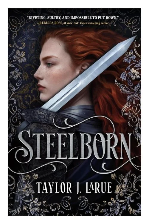 Book cover of Steelborn by Taylor J. LaRue