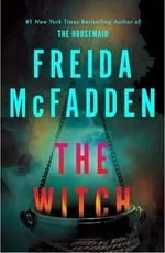 Book cover of The Witch by Freida McFadden