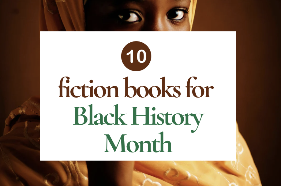 10 fiction books to read for Black History Month