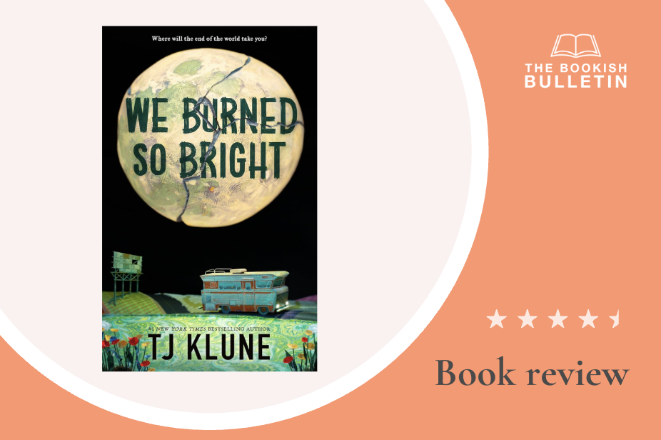 Book review: We Burned So Bright by T.J. Klune