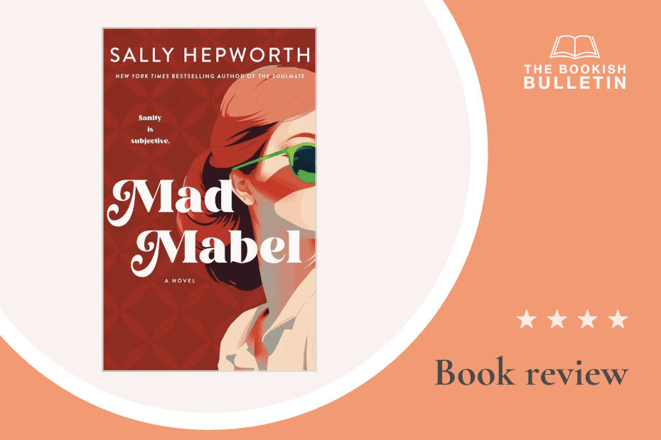 Book review: Mad Mabel by Sally Hepworth
