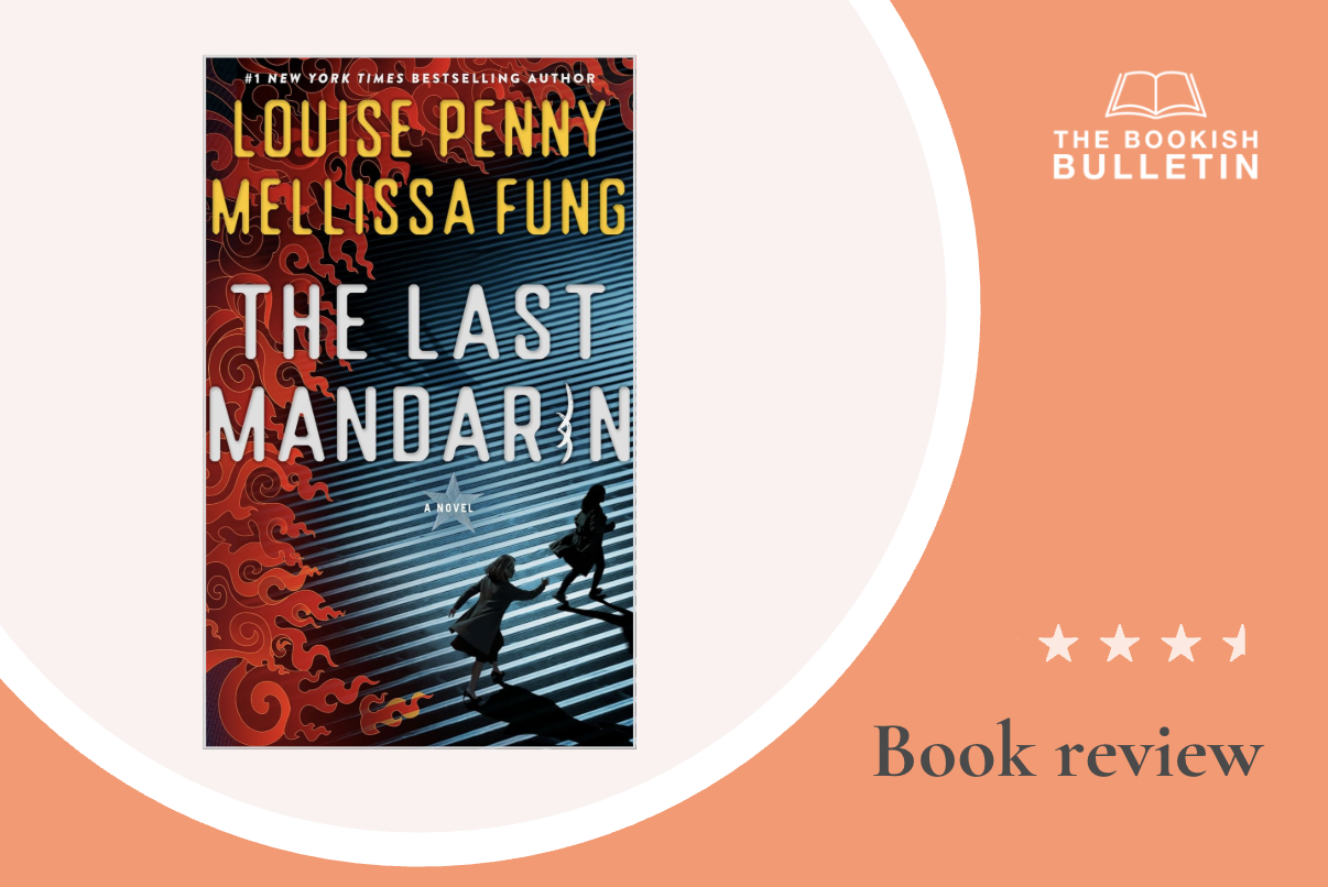 Book review: The Last Mandarin by Louise Penny and Mellissa Fung