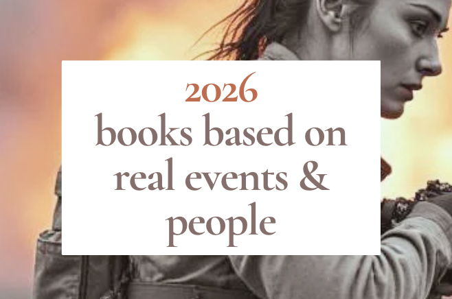 2026 books based on real events and people