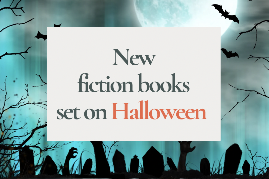 Halloween books: new fiction reads for 2025 &amp; 2026