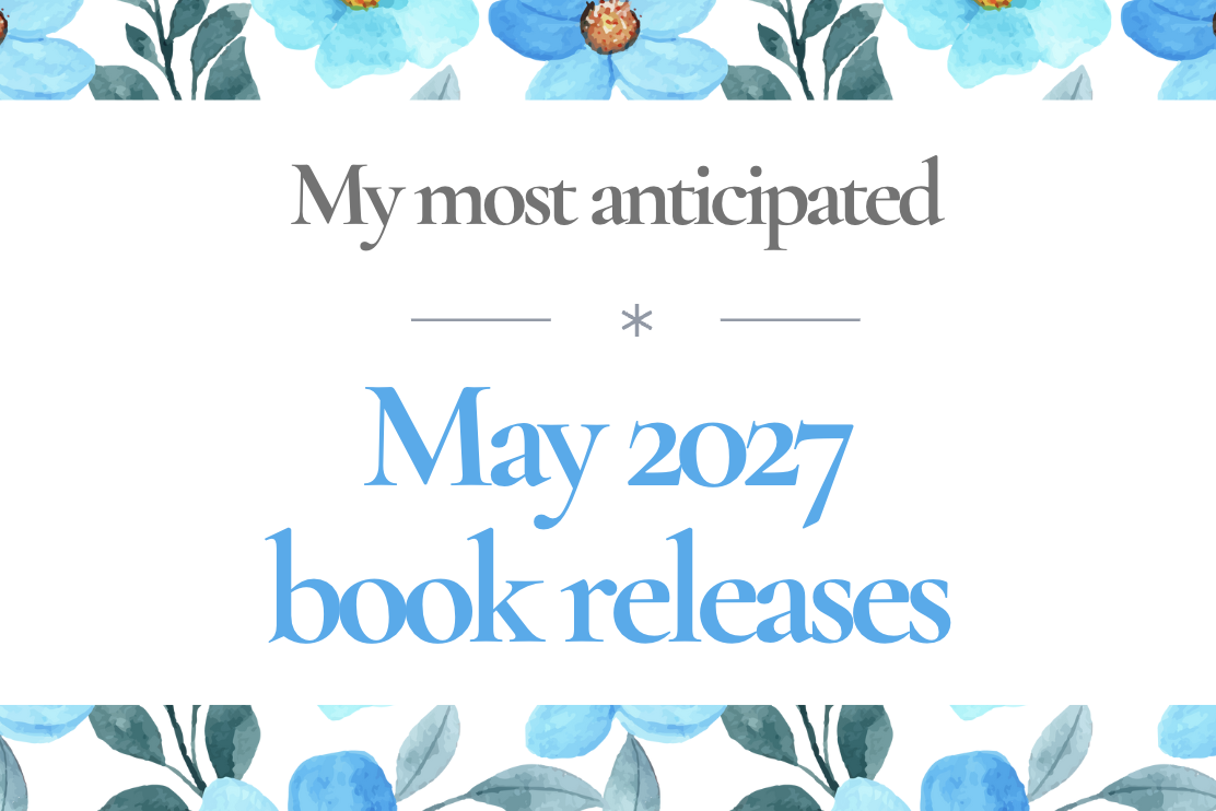 Most anticipated May 2027 books