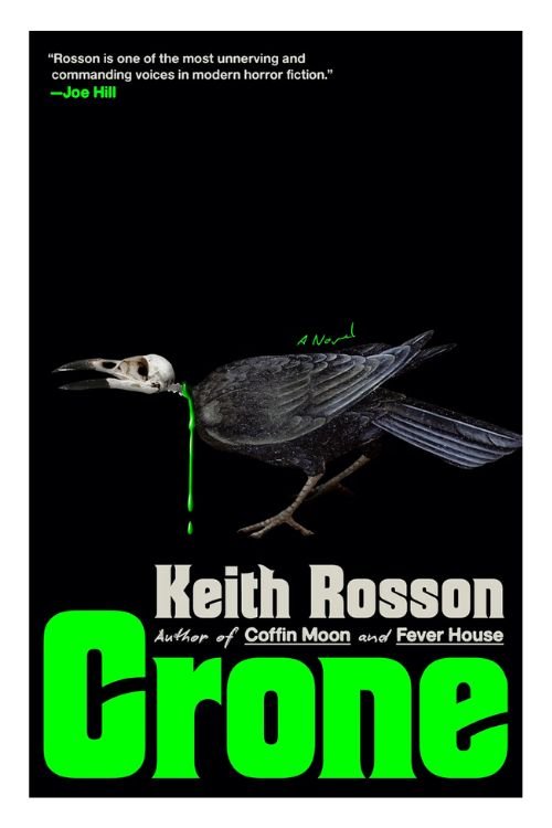 Book cover of Crone by Keith Rosson