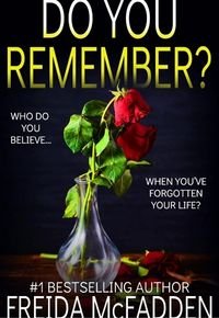 Book cover of Do You Remember by Freida McFadden.jpg