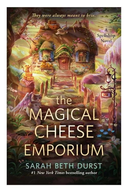 Book cover of The Magical Cheese Emporium by Sarah Beth Durst