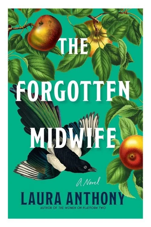 Book cover of The Forgotten Midwife by Laura Anthony