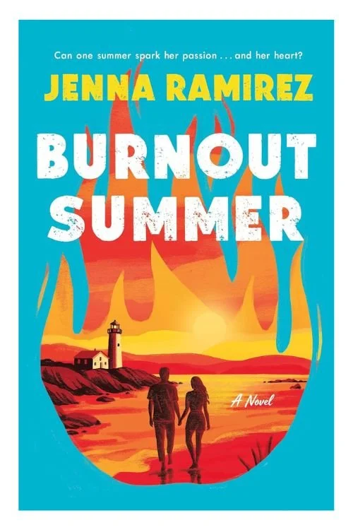 Book cover of Burnout Summer by Jenna Ramirez