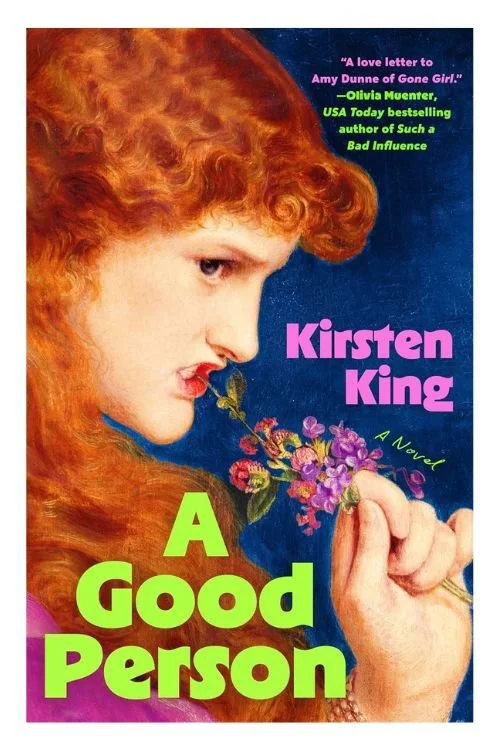 Book cover of A Good Person by Kirsten King