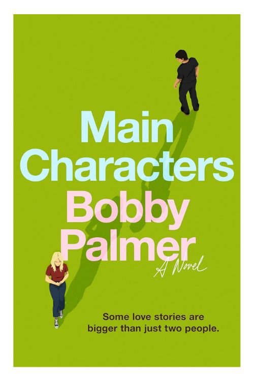 Book cover of Main Characters by Bobby Palmer