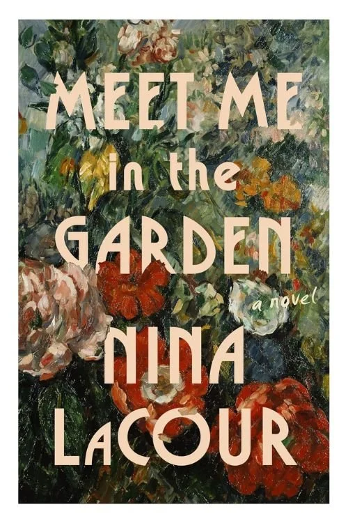 Book cover of Meet Me in the Garden by Nina LaCour
