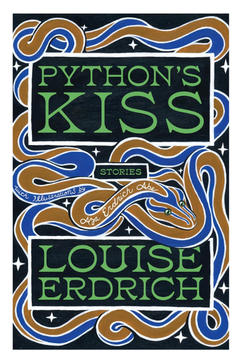 Python's Kiss by Louise Erdrich