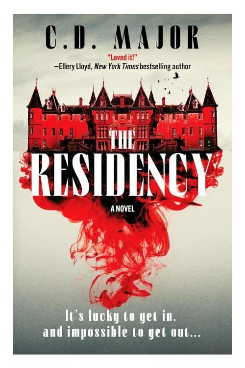 The Residency by C.D. Major
