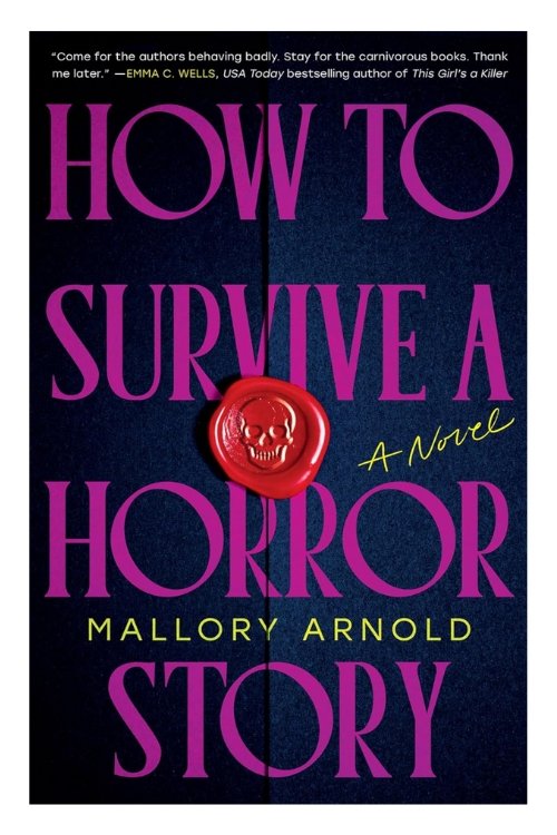 Book cover of How to Survive a Horror Story by Mallory Arnold