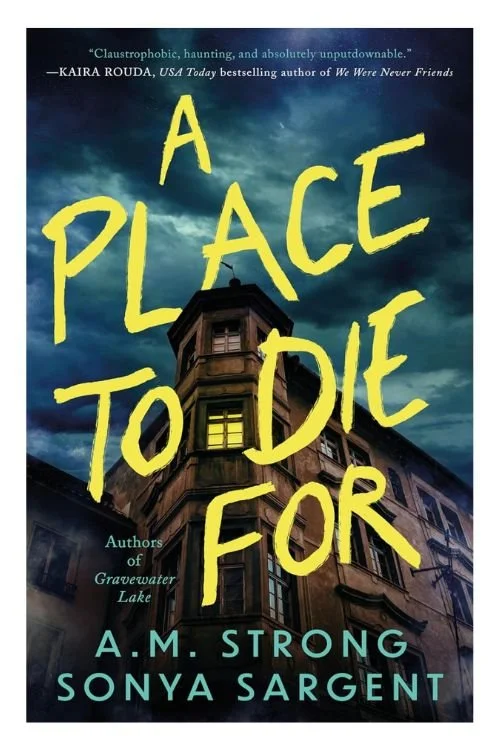A Place to Die For by A.M. Strong