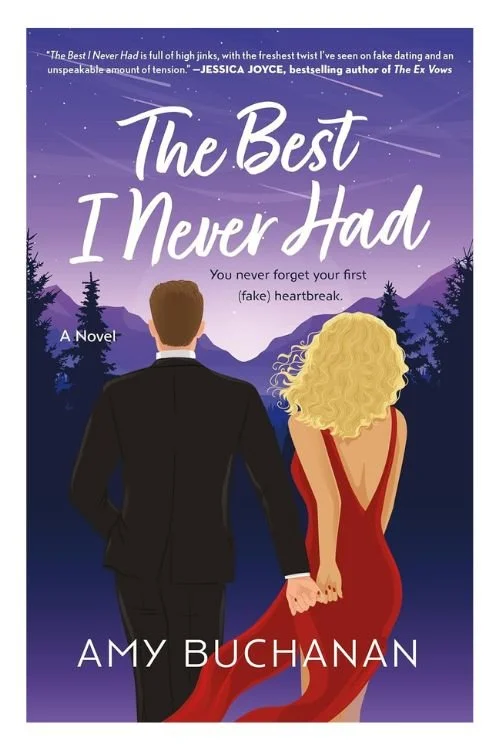 Book cover of The Best I Never Had by Amy Buchanan
