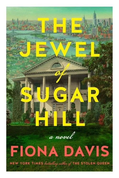 Book cover of The Jewel of Sugar Hill by Fiona Davis