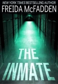 Book cover of The Inmate by Freida McFadden