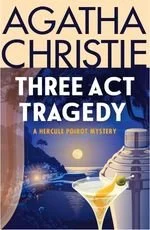 Book cover of Three Act Tragedy by Agatha Christie