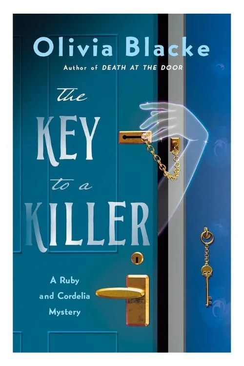Book cover of The Key To A Killer by Olivia Blacke