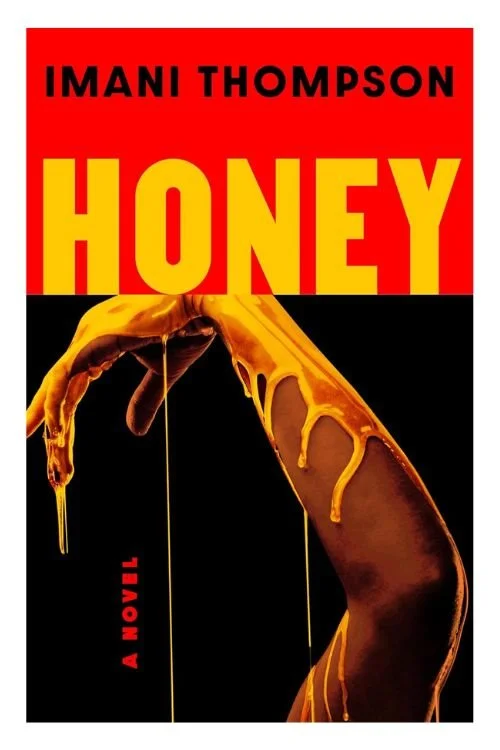 Book cover of Honey by Imani Thompson