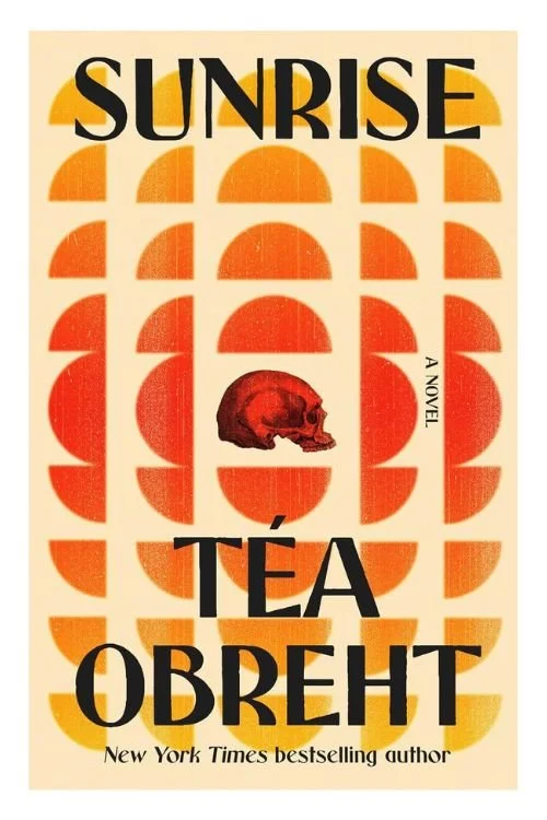 Book cover of Sunrise by Téa Obreht