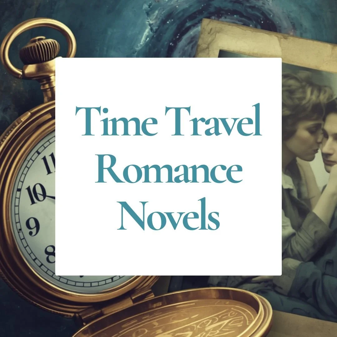 Promo image with text reading: Time travel romance novels