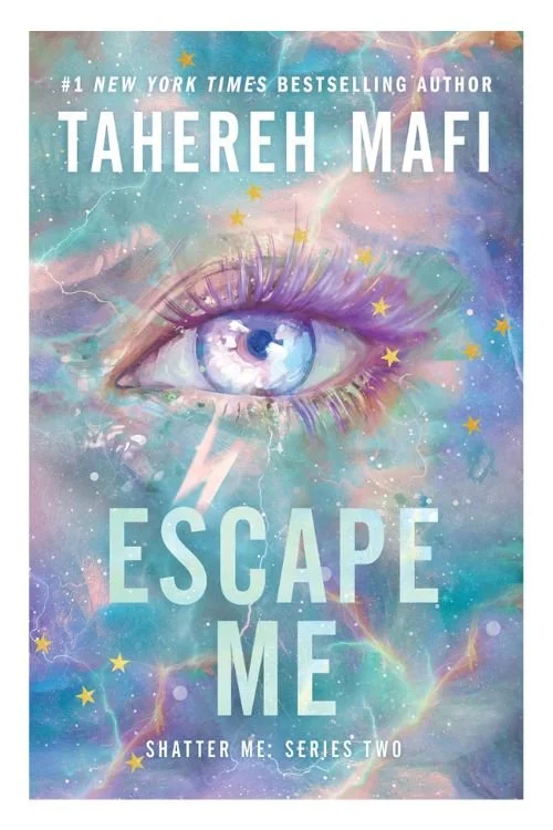 Book cover of Escape Me by Tahereh Mafi