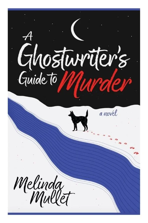Book cover of A Ghostwriter's Guide to Murder by Melinda Mullet