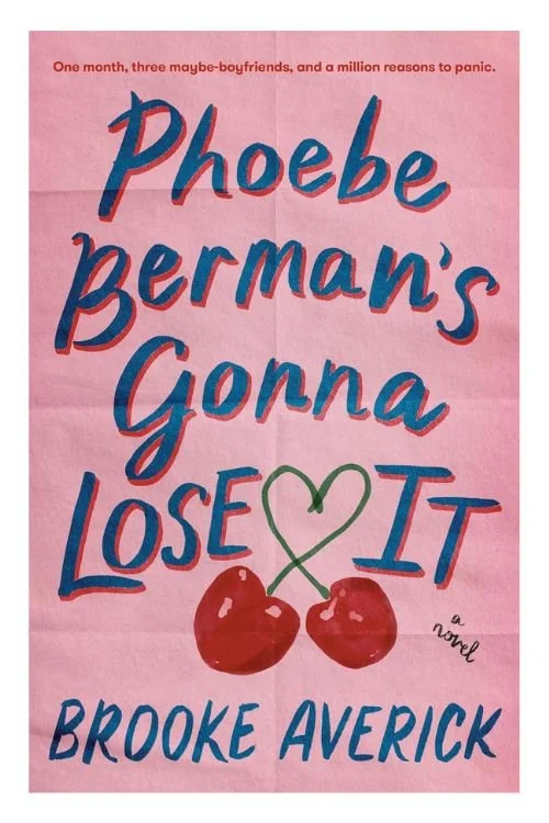 Book cover of Phoebe Berman's Gonna Lose It by Brooke Averick