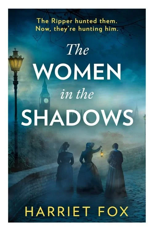 Book cover of The Women in the Shadows by Harriet Fox