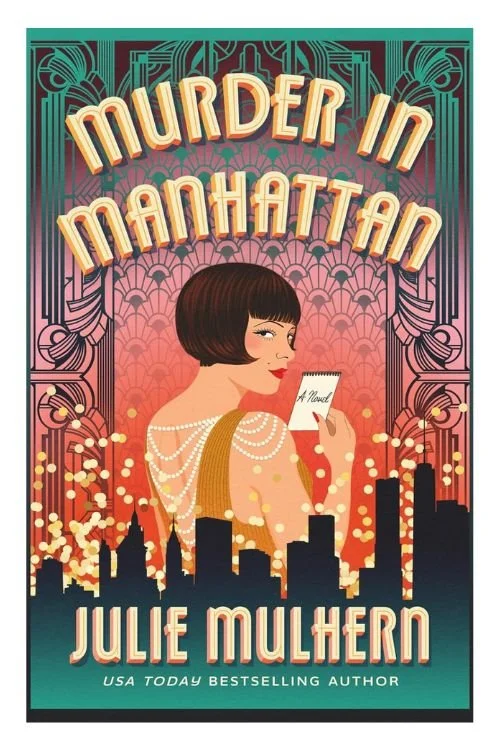 Book cover of Murder in Manhattan by Julie Mulhern