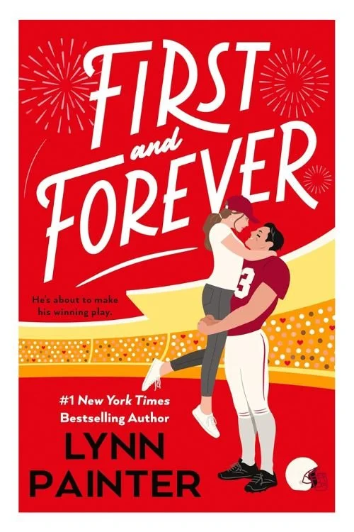 Book cover of First and Forever by Lynn Painter