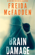 Brain Damage by Freida McFadden