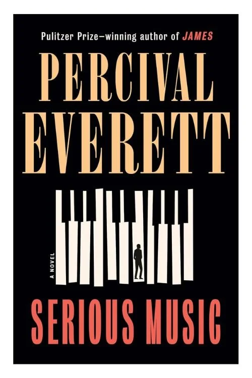 Book cover of Serious Music by Percival Everett