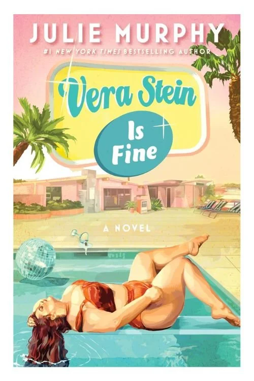 Book cover of Vera Stein Is Fine by Julie Murphy