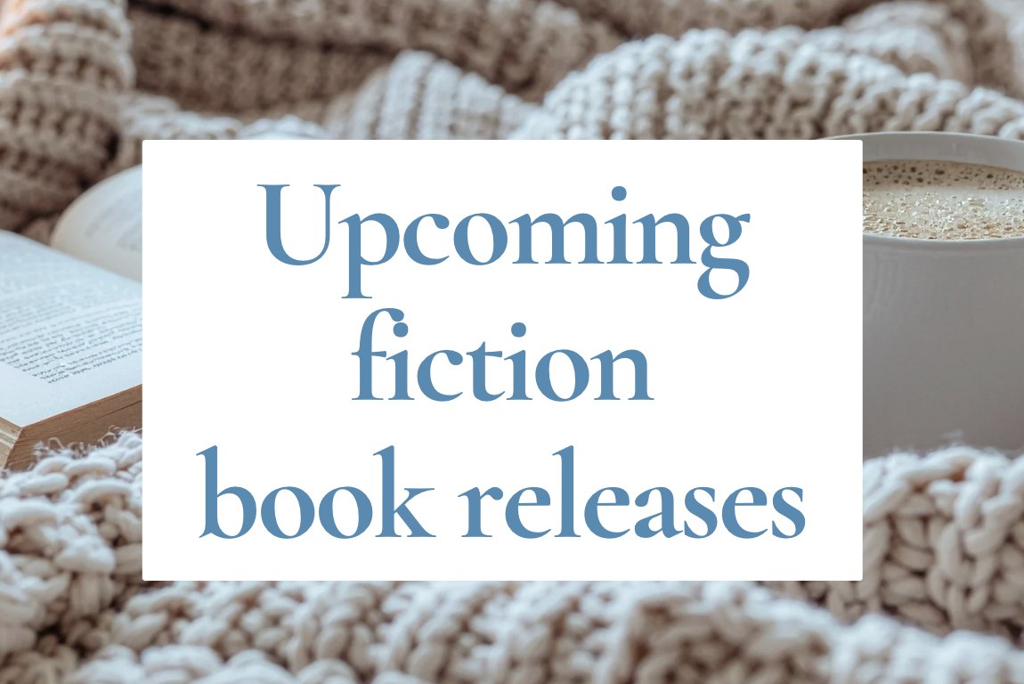Upcoming fiction book releases