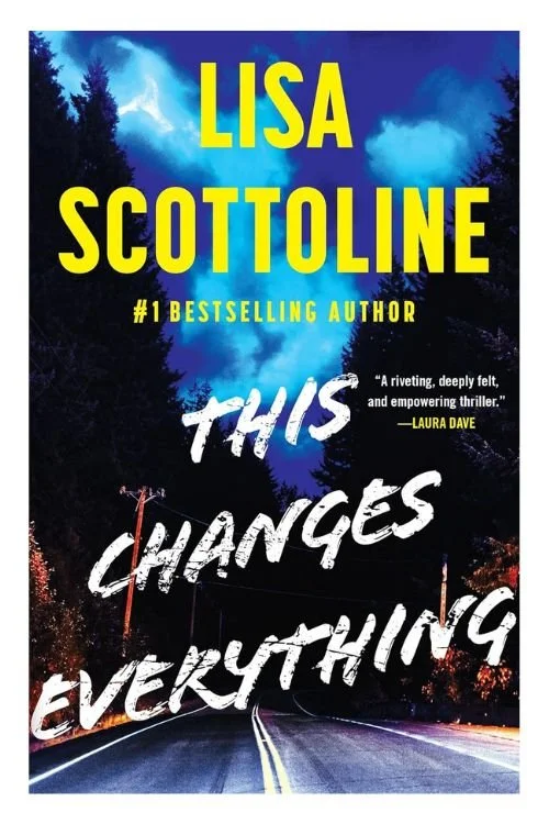 Book cover of This Changes Everything by Lisa Scottoline