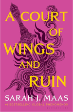 A Court of Wings and Ruin by Sarah J Maas