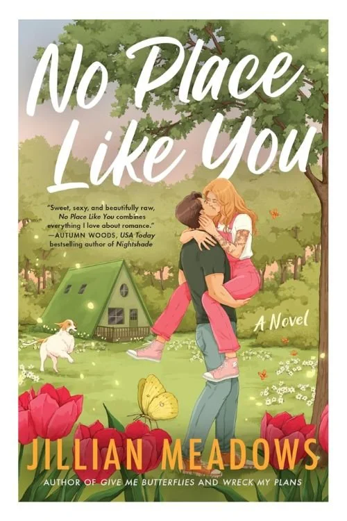 Book cover of No Place Like You by Jillian Meadows
