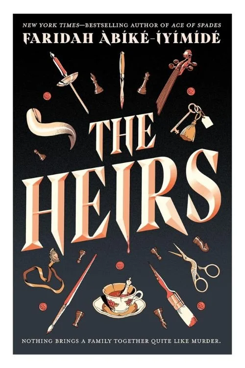 Book cover of The Heirs by Faridah Àbíké-Íyímídé