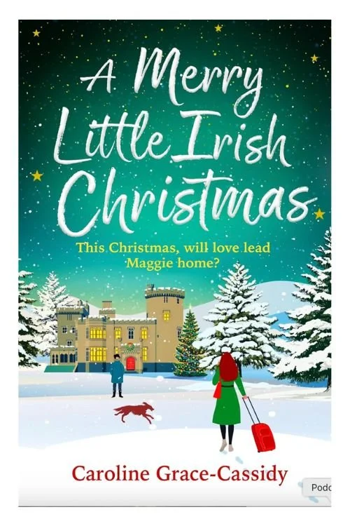 Book cover of A Merry Little Irish Christmas by Caroline Grace-Cassidy