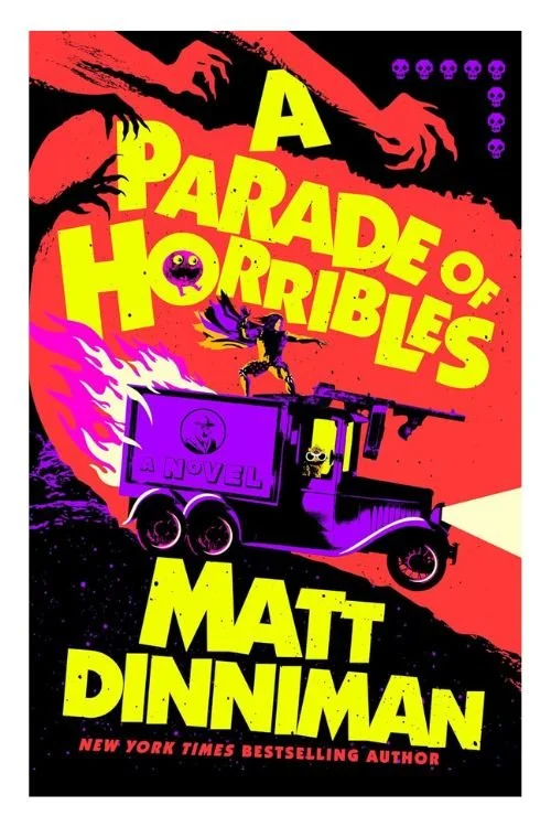 Book cover of A Parade of Horribles by Matt Dinniman