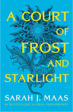 A Court of Frost and Starlight by Sarah J Maas