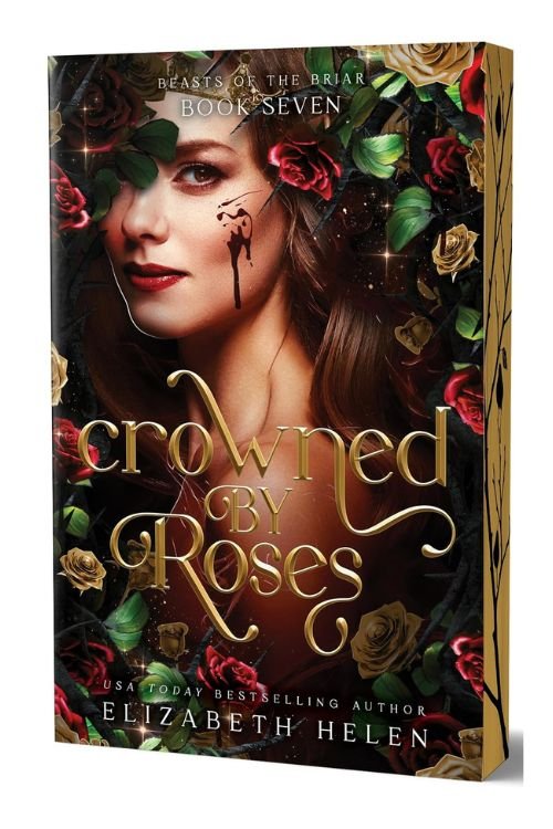 Book cover of Crowned by Roses by Elizabeth Helen