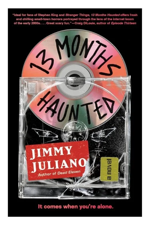 Book cover of 13 Months Haunted by Jimmy Juliano