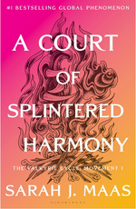 A Court of Splintered Harmony by Sarah J Maas
